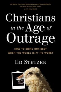 Book Christians in the Age of Outrage